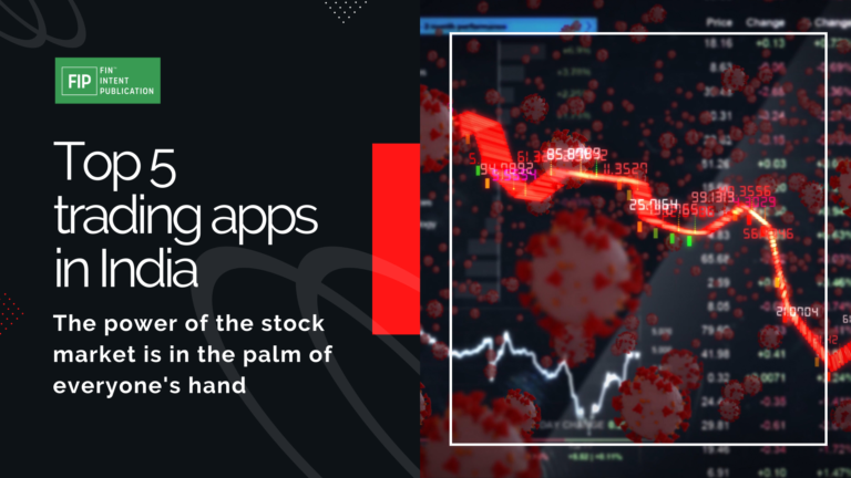 Top 5 trading apps in India