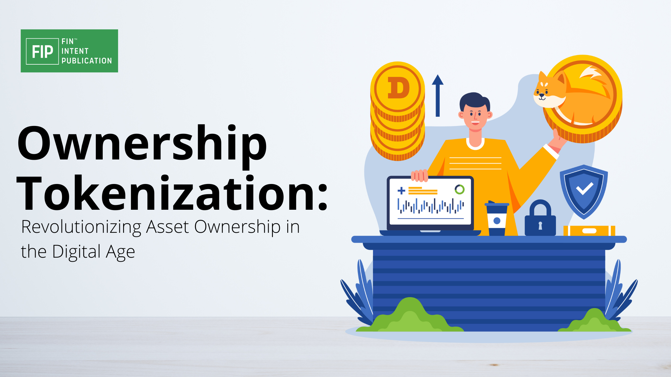 Ownership Tokenization: Revolutionizing Asset Ownership